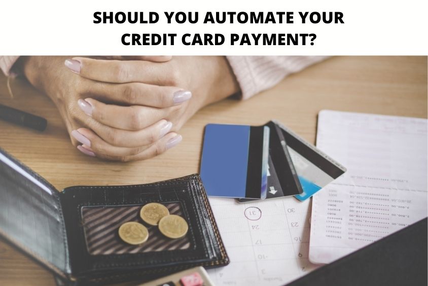Should You Automate Your Credit Card Payment