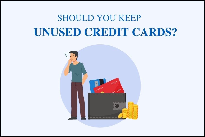 Should You Close Unused Credit Cards