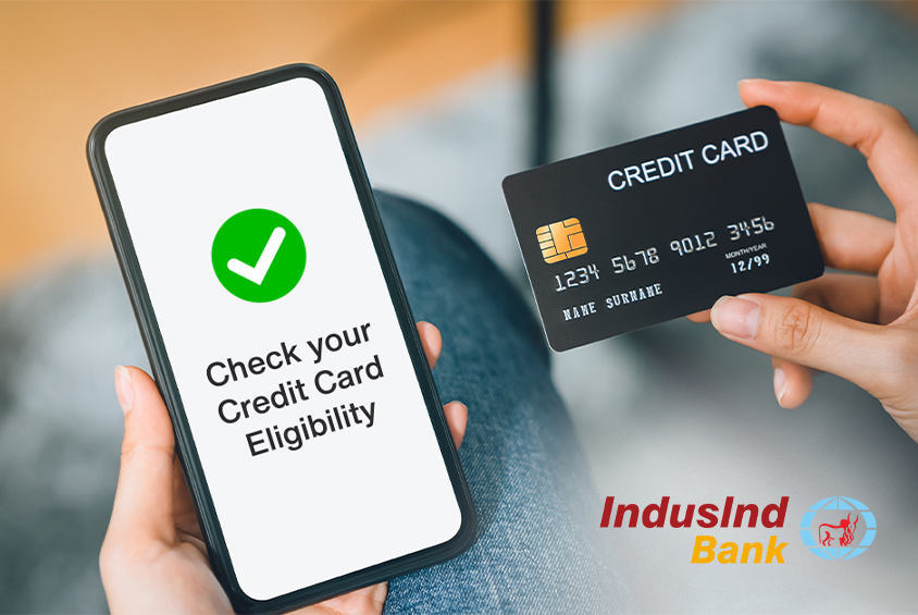 IndusInd Bank Credit Card Eligibility Criteria