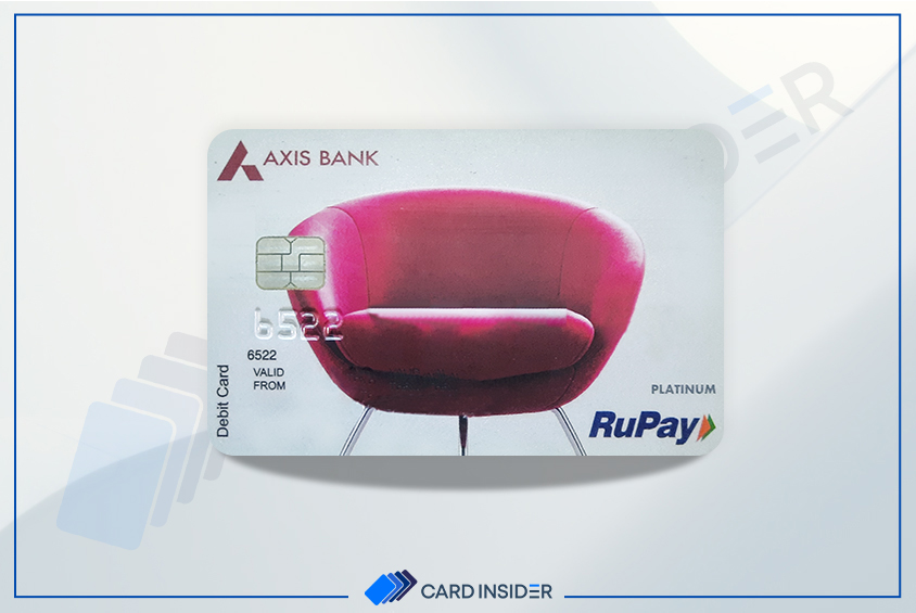 Axis Bank RuPay Platinum Debit Card