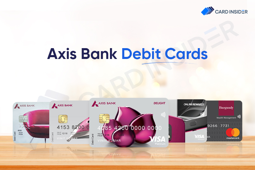 Best Debit Cards from Axis Bank