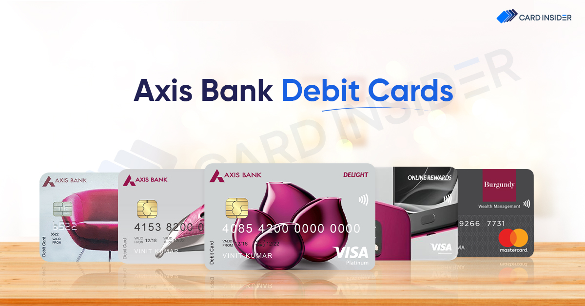 Best Debit Cards from Axis Bank