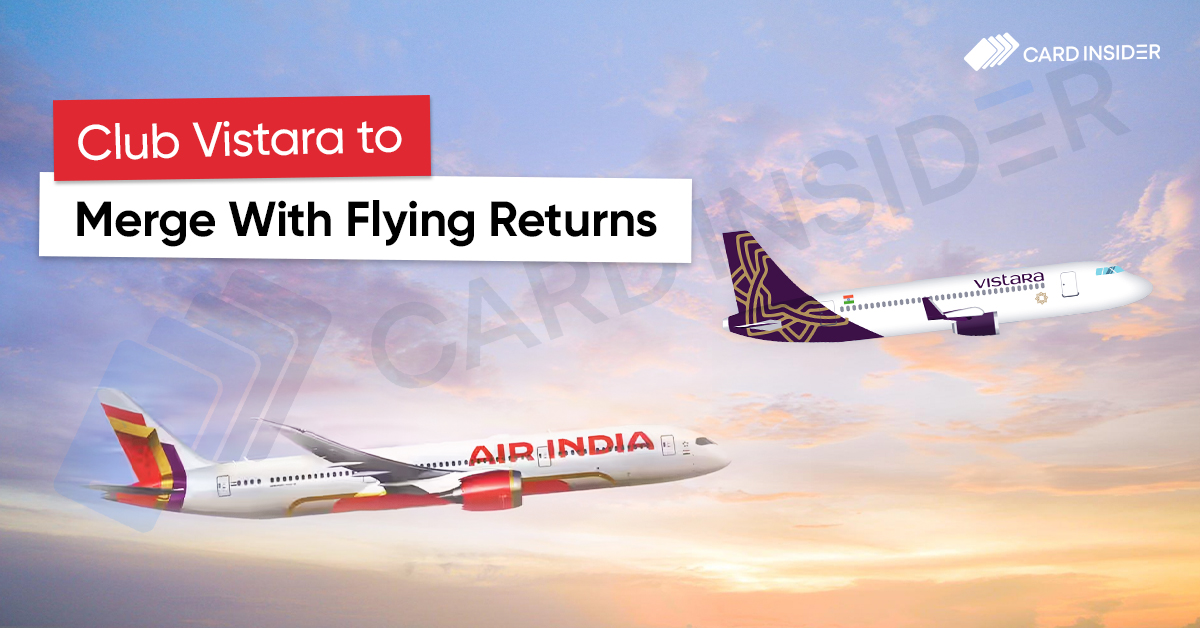 Club Vistara Merges into Air India's Flying Returns Program