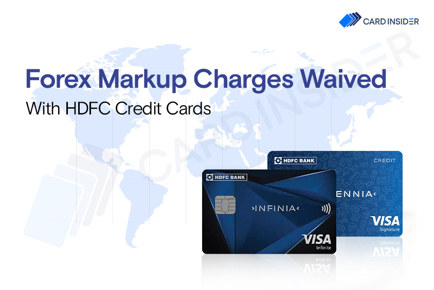 HDFC Bank Credit Cards Forex Markup Charges Offer