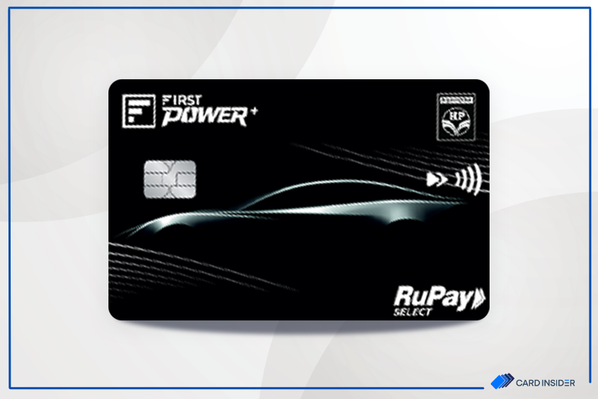 IDFC HPCL First Power Plus Credit Card