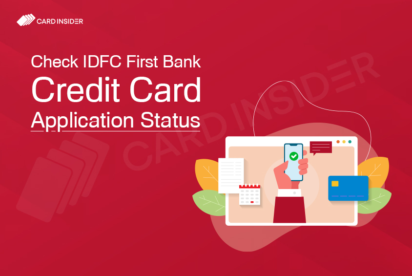 IDFC First Bank Credit Card Application Status
