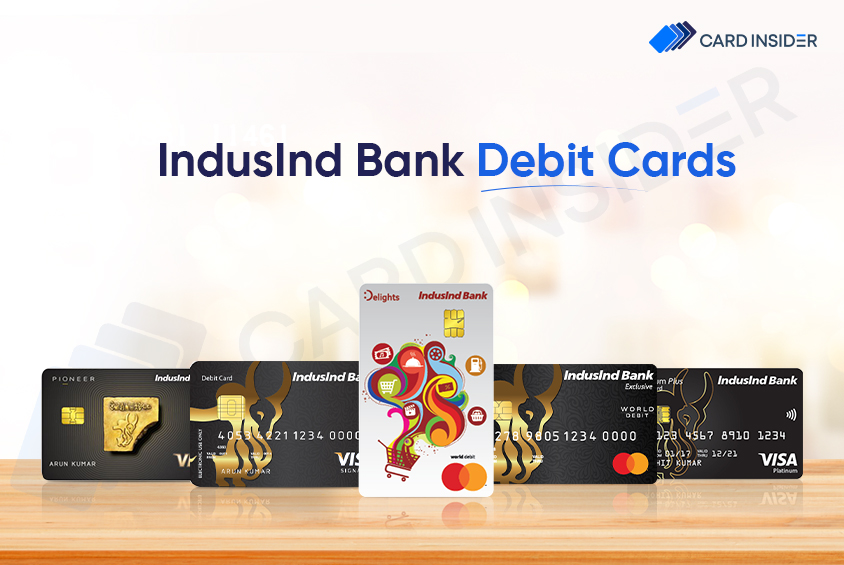 IndusInd Bank Debit Cards